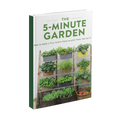 The 5-Minute Garden System